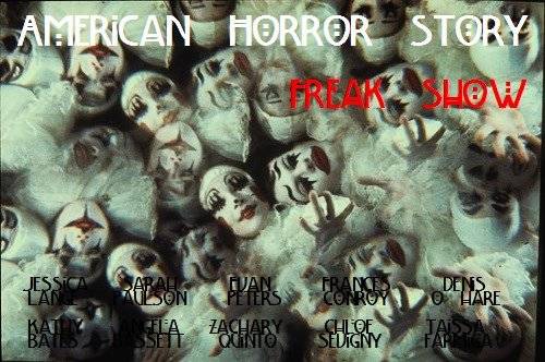 Câu Chuyện Kinh Dị Mỹ 4: Gánh Xiếc Quái Dị, American Horror Story 4: Freak Show 2014