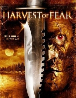 Harvest Of Fear