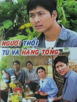 Nguoi Thoi Tu va Hang Tong